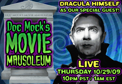 The latest episode of Doc Mock's Movie Mausoleum airs tonight with special guest Count Dracula and concludes our all month long Halloweenfest!